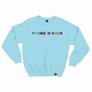 Young and dumb